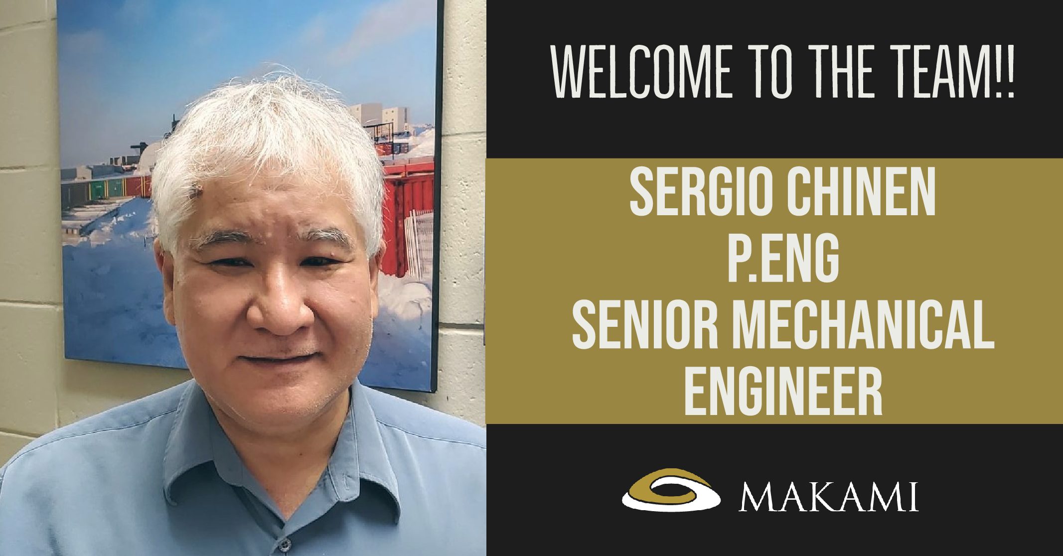 Hellooo, Our Newest Amazing Team Member is Here!  – Sergio Chinen P.Eng.-